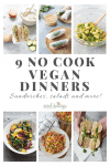 9 No Cook Vegan Dinner