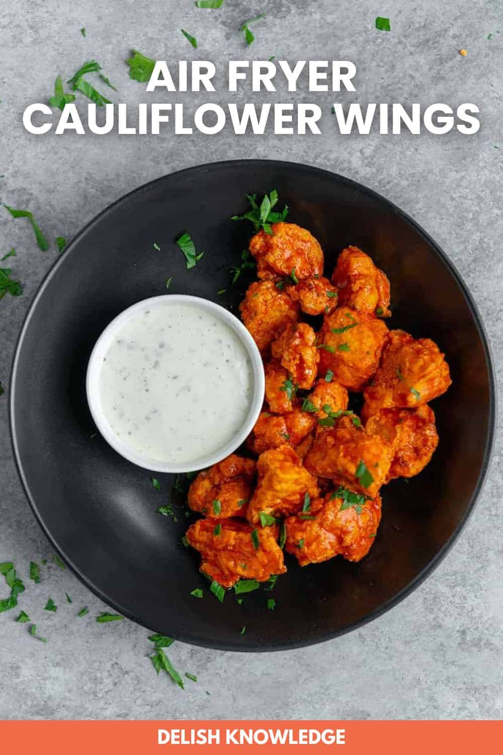 Air Fryer Cauliflower Wings Delish Knowledge