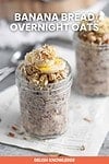 Banana Bread Overnight Oats