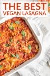 Best Vegan Lasagna with texts