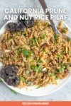 California Prune and Nut Rice Pilaf