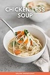 Vegan Chicken-Less Soup