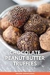 Chocolate Peanut Butter Truffles