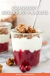 Cranberry Breakfast Parfaits