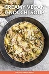 Creamy Vegan Gnocchi Soup