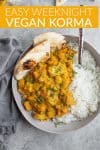 Weeknight Vegan Korma with texts