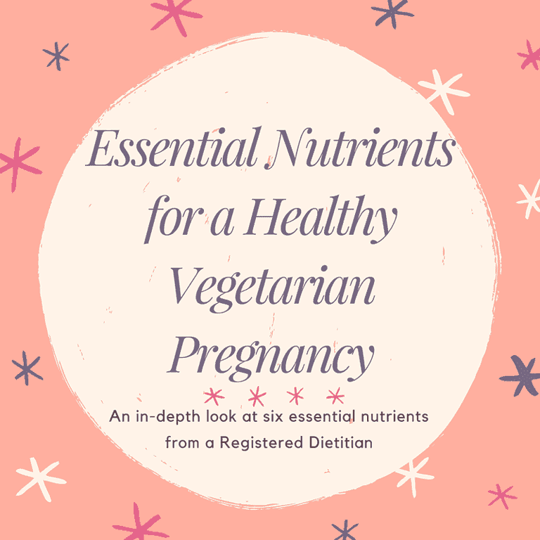 Essential Nutrients for a Healthy Vegetarian Pregnancy Delish Knowledge