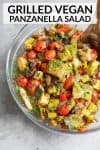 grilled panzanella salad with basil dressing