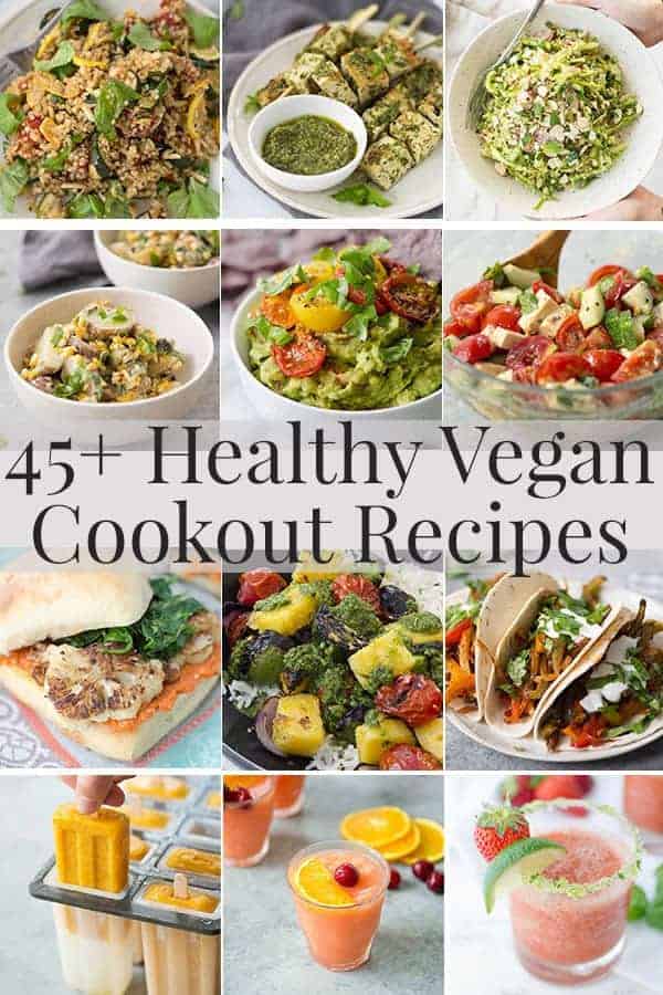 Healthy Vegan Cookout Recipes