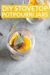 How to Make Stovetop Potpourri