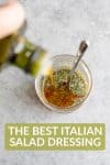 Italian Salad Dressing with texts