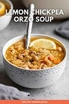 Lemon Chickpea Orzo Soup