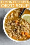 chickpea soup with lemon and orzo