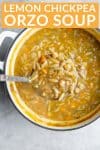 chickpea lemon orzo soup