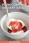 Plum Compote Dessert Sauce