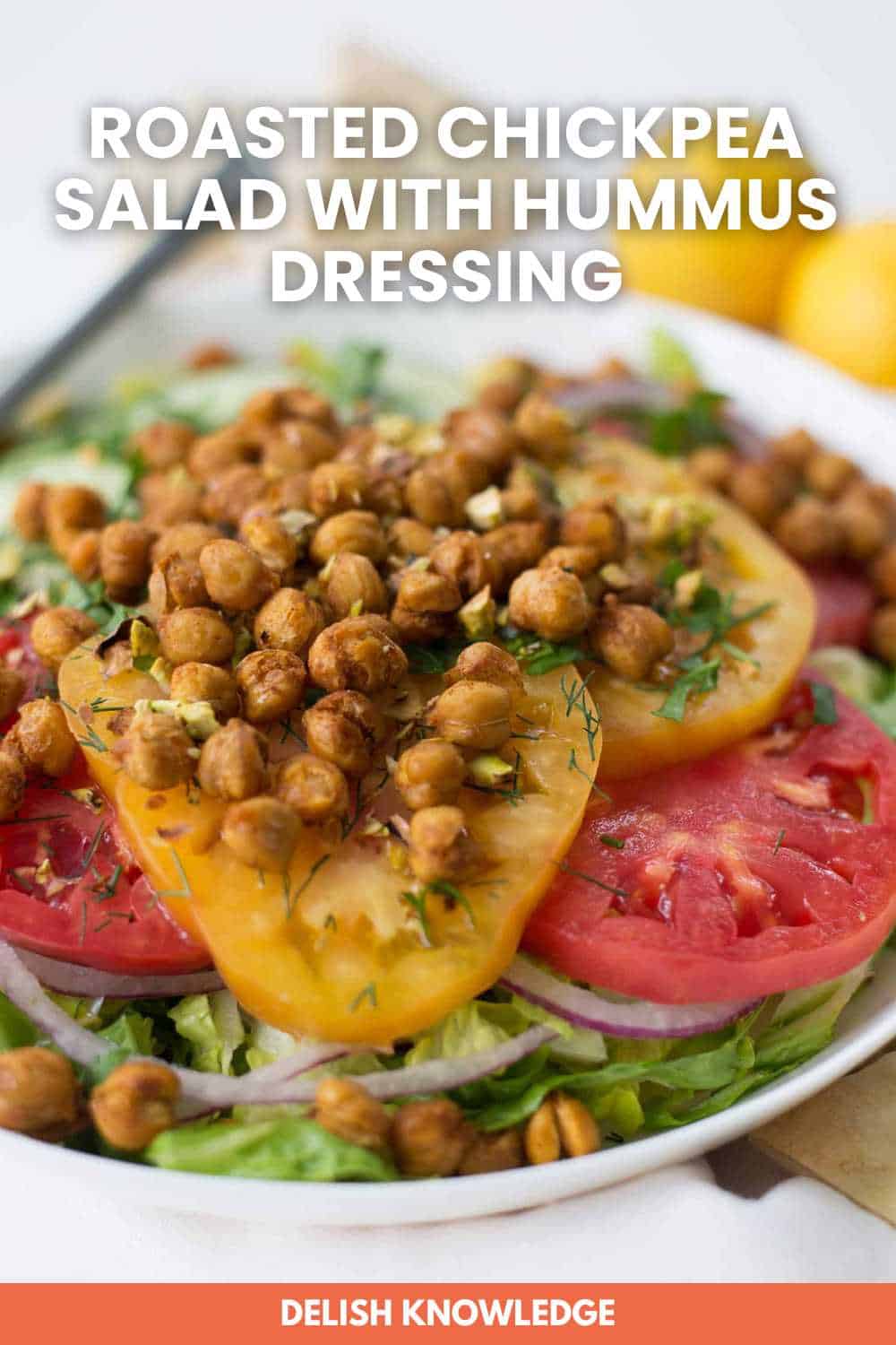 Roasted Chickpea Salad with Hummus Dressing Delish Knowledge
