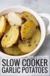slow cooker garlic herb potatoes