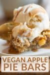 Vegan Apple Pie Bars with texts