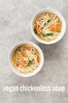 vegan chicken-less soup with texts