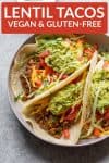 Lentil Vegan Tacos with texts