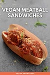 Vegan Meatball Sandwiches