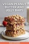 Vegan Peanut Butter And Jelly Bars