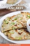 Veggie Scallion Pancakes