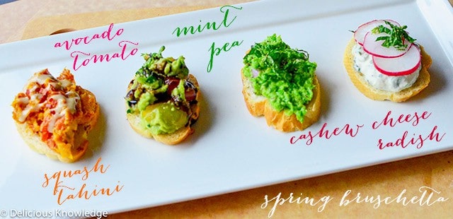 Delicious Knowledge- Spring Bruschetta, Four Ways (Vegan Crostini)