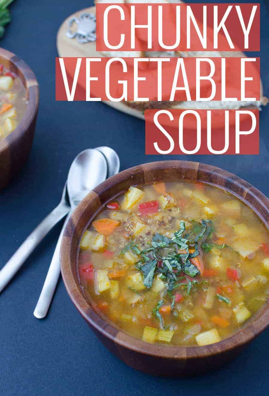 Chunky Vegetable Soup! A Healthy, Simple Soup That'S Perfect Anytime Of The Year. Vegeables And Potatoes Simmered In A Lightly Spiced Broth. Served With Quinoa. #Vegan And #Glutenfree