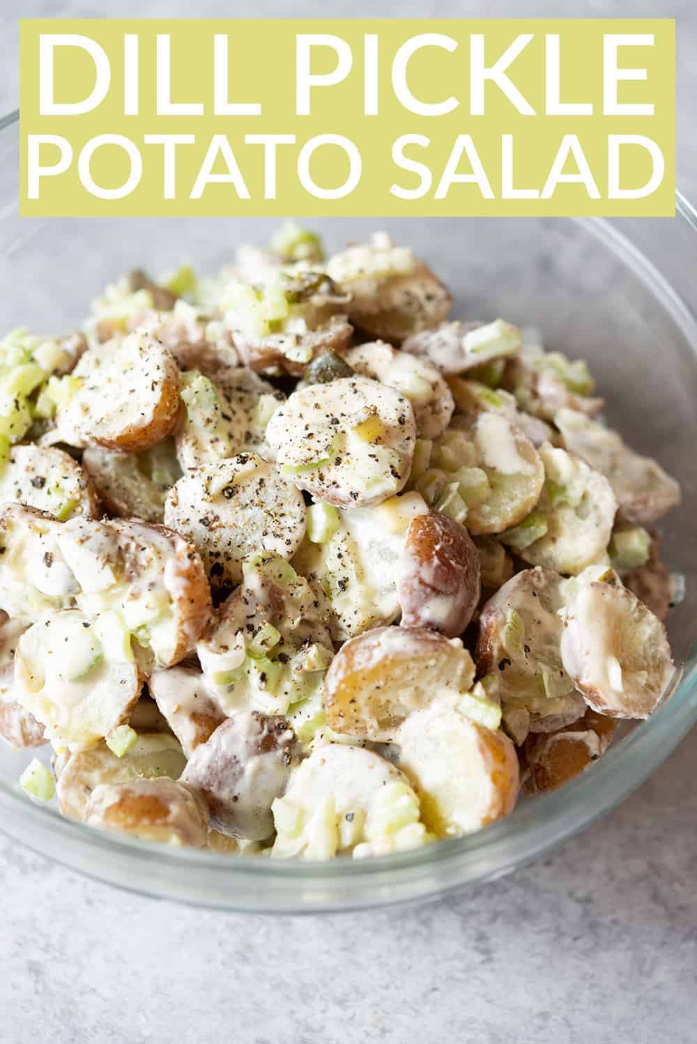 Dill Pickle Potato Salad Delish Knowledge