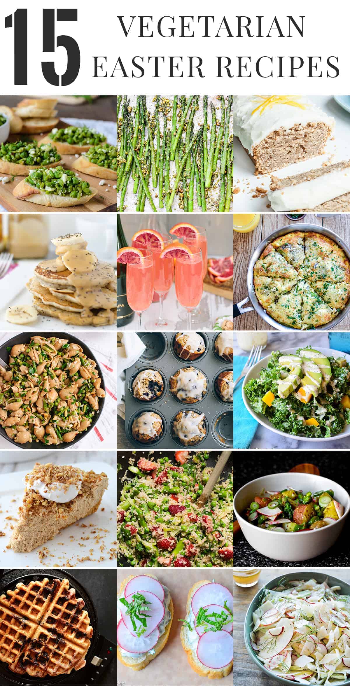 Easter Roundup! 15 Healthy, Vegetarian Recipes Perfect For Your Easter Gathering: Brunch, Dinner, Appetizers And Drinks! | Www.delishknowledge.com