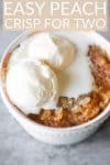 easy peach crisp for two