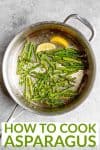 how to cook asparagus