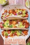 Instant Pot Vegan Barbecue Jackfruit Tacos with texts