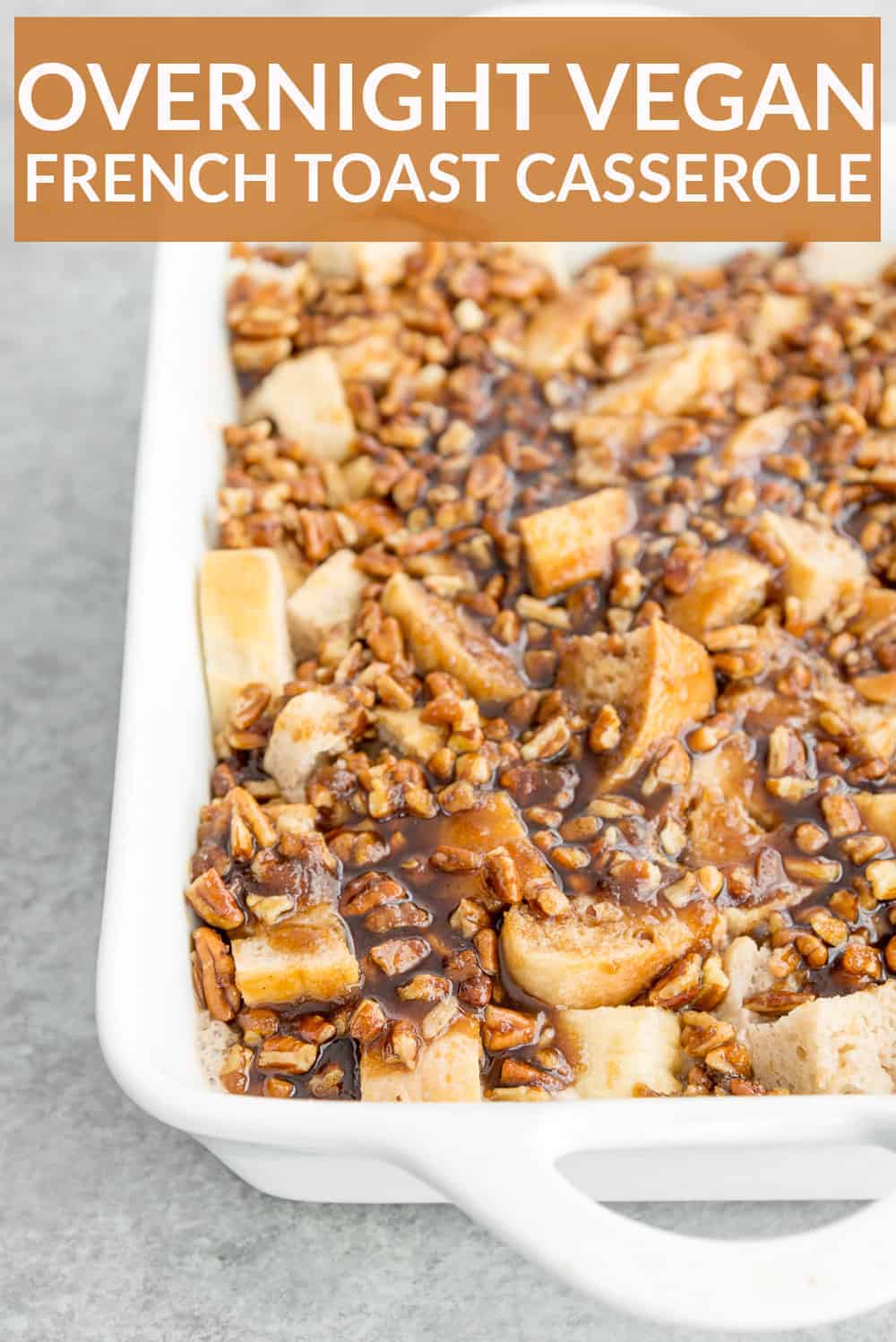 Vegan French Toast Casserole Delish Knowledge