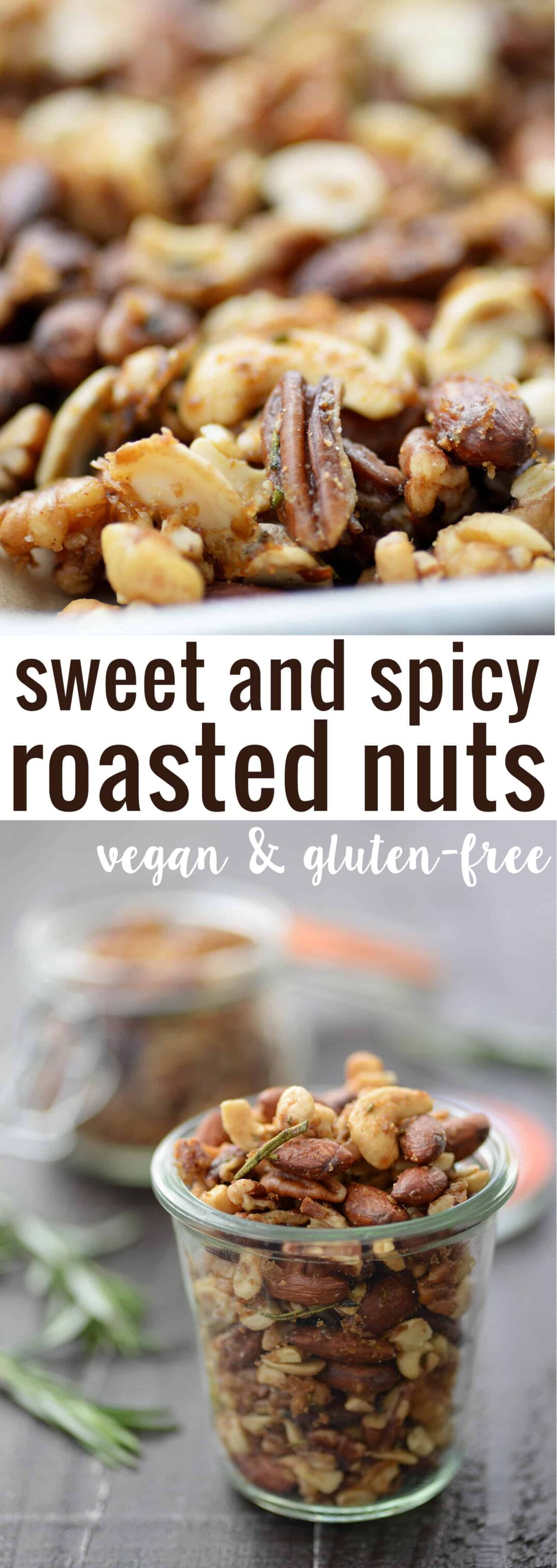 Sweet and Spicy Rosemary Roasted Nuts! You will LOVE these roasted nuts, perfect for christmas gifts. Vegan, Gluten-Free and Naturally Sweetened. | www.delishknowledge.com #vegan #glutenfree #diygift #roastednuts #healthysnack #snacks #recipe #foodgifts