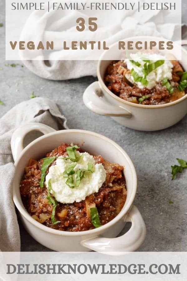 35 Easy Vegan Lentil Recipes - Delish Knowledge