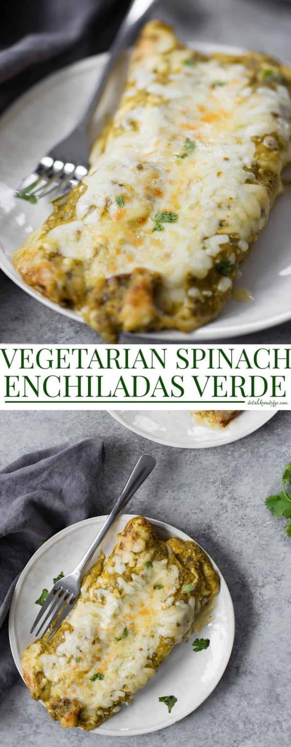 Vegetarian Salsa Verde Enchiladas Delish Knowledge
